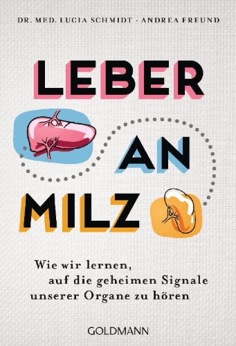 Buchcover und Innenansicht für das Buch: Leber an Milz