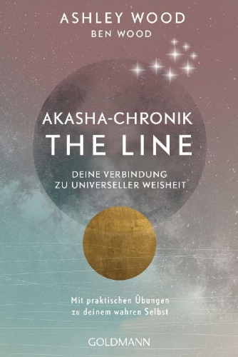 Buchcover und Innenansicht für das Buch: The Line. A New Way of Living with the Wisdom of Your Akashic Records