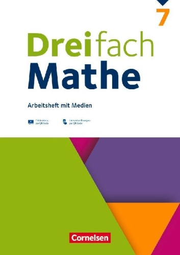 Buchcover und Innenansicht für das Buch: Dreifach Mathe 7. Schuljahr - Ausgabe 2021 - Arbeitsheft mit Medien und Lösungen