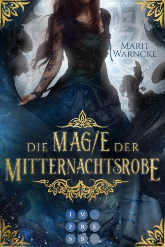 Buchcover und Innenansicht für das Buch: Die Magie der Mitternachtsrobe (Woven Magic 1)