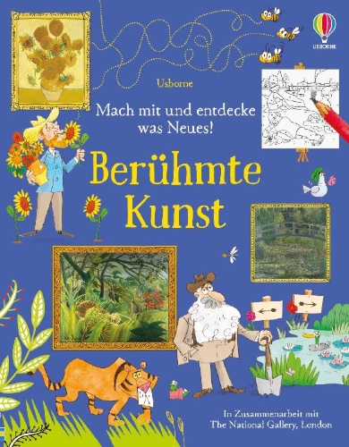 Buchcover und Innenansicht für das Buch: Mach mit und entdecke was Neues! Berühmte Kunst