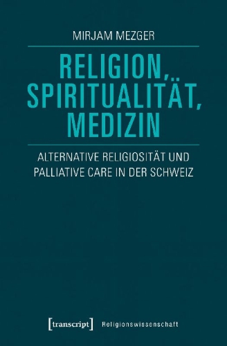 Buchcover und Innenansicht für das Buch: Religion, Spiritualität, Medizin