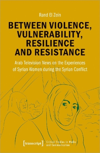 Buchcover und Innenansicht für das Buch: Between Violence, Vulnerability, Resilience and Resistance
