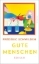 Buchcover und Innenansicht für das Buch: Gute Menschen