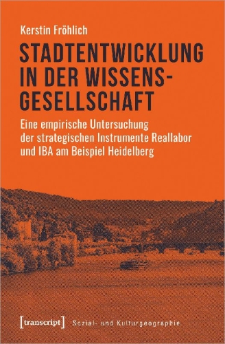 Buchcover und Innenansicht für das Buch: Stadtentwicklung in der Wissensgesellschaft