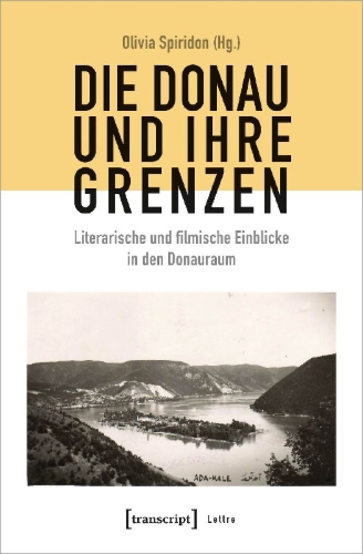 Buchcover und Innenansicht für das Buch: Die Donau und ihre Grenzen
