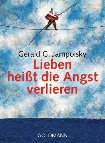Buchcover und Innenansicht für das Buch: Love is Letting Go of Fear