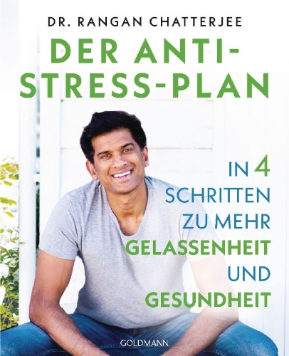 Buchcover und Innenansicht für das Buch: The Stress Solution. The 4 Steps to Reset Your Body, Mind, Relationships and Purpose