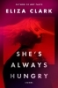 Buchcover und Innenansicht für das Buch: She's Always Hungry