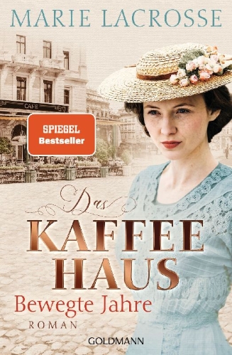 Buchcover und Innenansicht für das Buch: Das Kaffeehaus - Bewegte Jahre