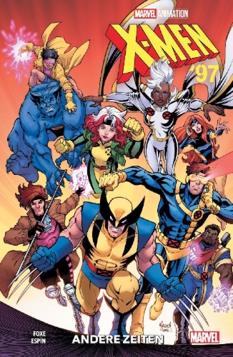 Buchcover und Innenansicht für das Buch: X-Men '97 (2024) #1-#4