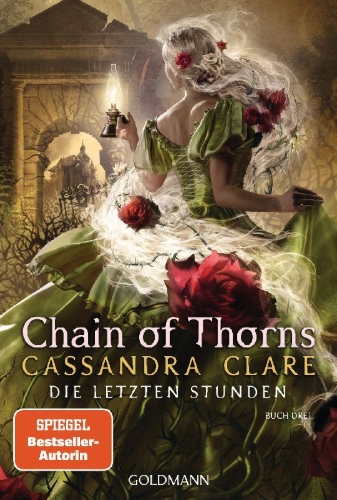 Buchcover und Innenansicht für das Buch: Chain of Thorns (The Last Hours 3)