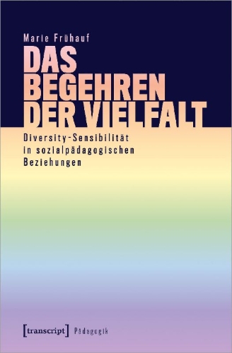 Buchcover und Innenansicht für das Buch: Das Begehren der Vielfalt