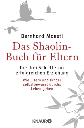 Buchcover und Innenansicht für das Buch: Das Shaolin-Buch für Eltern