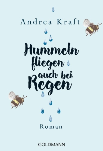 Buchcover und Innenansicht für das Buch: Hummeln fliegen auch bei Regen