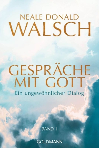 Buchcover und Innenansicht für das Buch: Gespräche mit Gott - Band 1