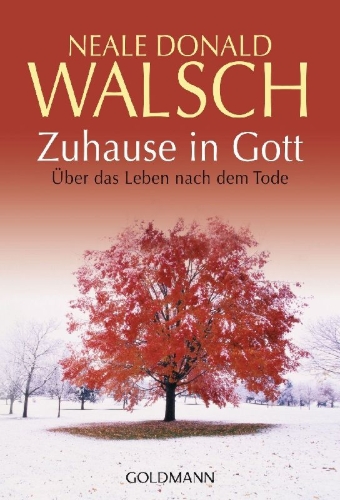 Buchcover und Innenansicht für das Buch: Home with God - In a Life that Never Ends