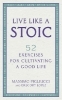 Buchcover und Innenansicht für das Buch: Live Like A Stoic