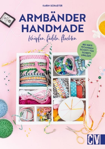 Buchcover und Innenansicht für das Buch: Armbänder handmade