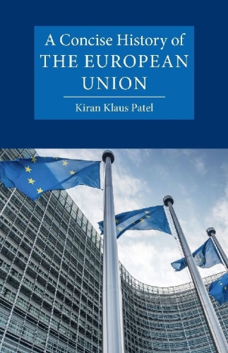 Buchcover und Innenansicht für das Buch: A Concise History of the European Union
