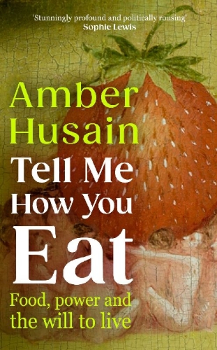 Buchcover und Innenansicht für das Buch: Tell Me How You Eat