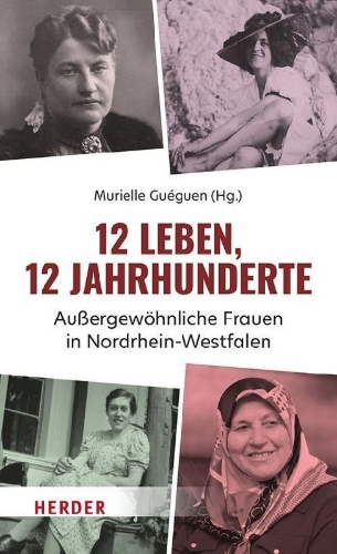 Buchcover und Innenansicht für das Buch: 12 Leben, 12 Jahrhunderte