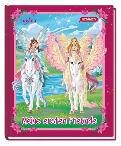 Buchcover und Innenansicht für das Buch: BAYALA®: Meine ersten Freunde