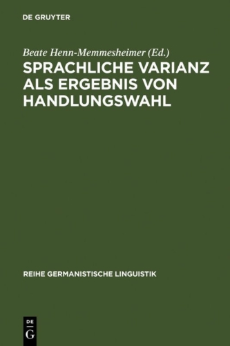 Buchcover und Innenansicht für das Buch: Sprachliche Varianz als Ergebnis von Handlungswahl