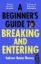 Buchcover und Innenansicht für das Buch: A Beginner's Guide to Breaking and Entering