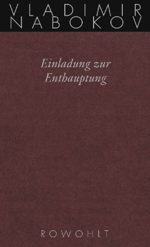 Buchcover und Innenansicht für das Buch: Gesammelte Werke 04. Einladung zur Enthauptung