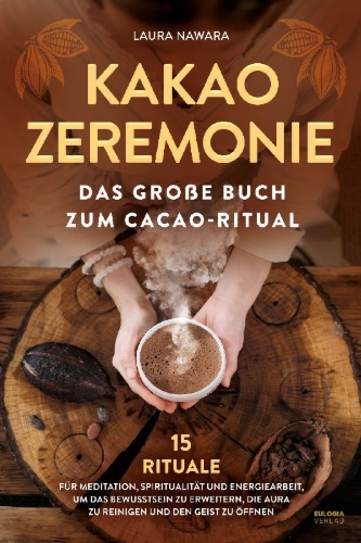 Buchcover und Innenansicht für das Buch: Kakao Zeremonie