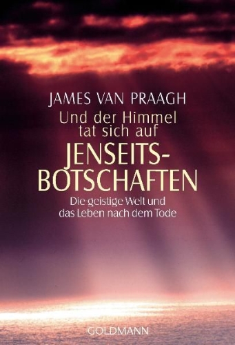 Buchcover und Innenansicht für das Buch: Und der Himmel tat sich auf. Jenseitsbotschaften