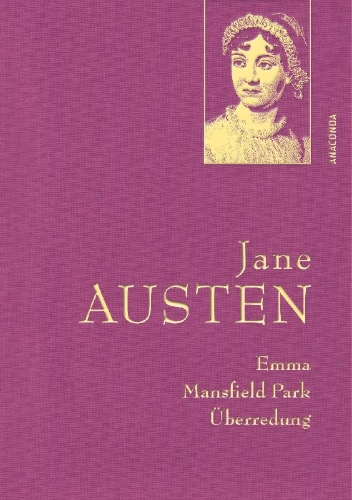 Buchcover und Innenansicht für das Buch: Emma; Mansfield Park; Persuasion
