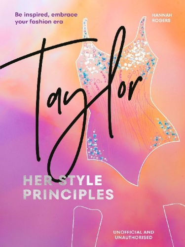 Buchcover und Innenansicht für das Buch: TAYLOR: Her Style Principles