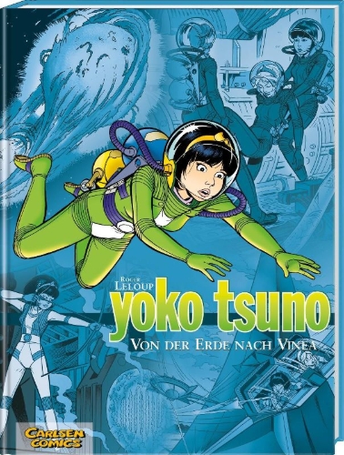 Buchcover und Innenansicht für das Buch: Yoko Tsuno Sammelband 02: Von der Erde nach Vinea