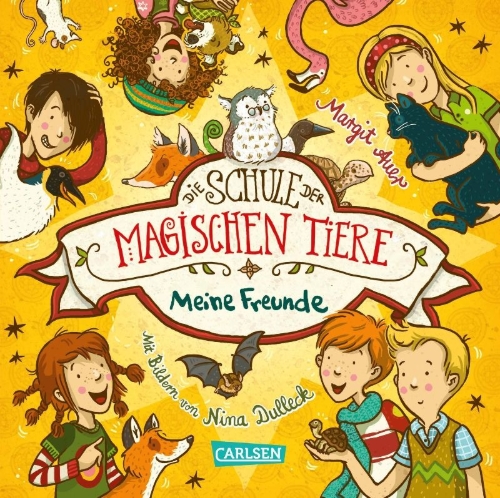 Buchcover und Innenansicht für das Buch: Die Schule der magischen Tiere: Meine Freunde (Freundebuch)
