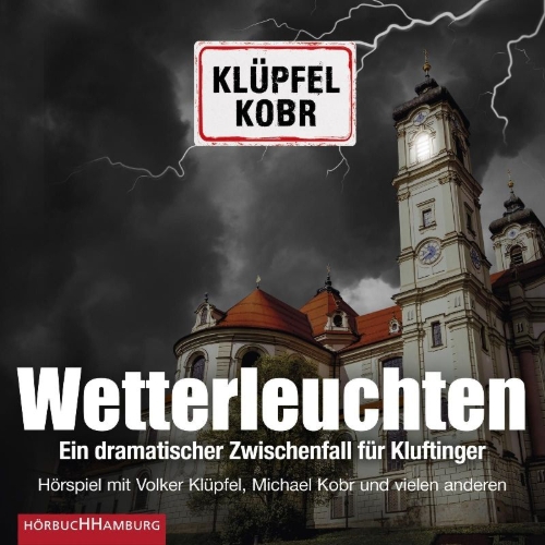 Buchcover und Innenansicht für das Buch: Wetterleuchten. Ein dramatischer Zwischenfall für Kluftinger