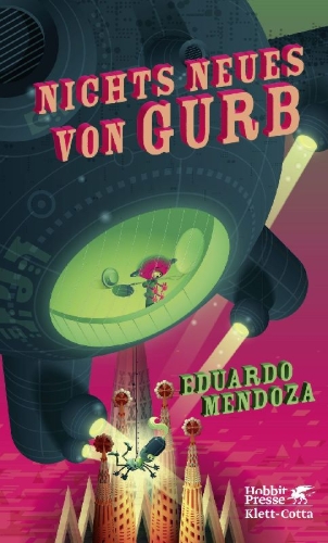 Buchcover und Innenansicht für das Buch: Sin Noticias de Gurb