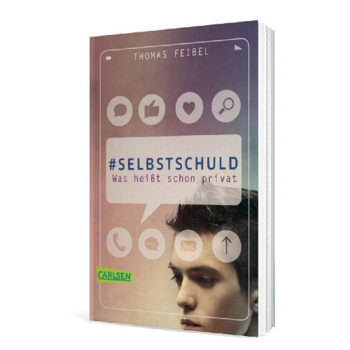 Buchcover und Innenansicht für das Buch: #selbstschuld - Was heißt schon privat