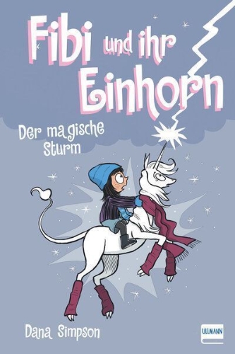 Buchcover und Innenansicht für das Buch: Fibi und ihr Einhorn 6 - Das magische Unwetter