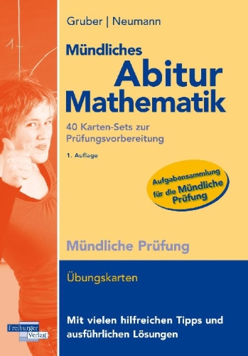 Buchcover und Innenansicht für das Buch: Mündliches Abitur Mathematik, 40 Karten-Sets zur Prüfungsvorbereitung