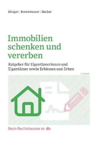 Buchcover und Innenansicht für das Buch: Immobilien schenken und vererben