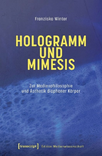 Buchcover und Innenansicht für das Buch: Hologramm und Mimesis