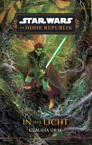 Buchcover und Innenansicht für das Buch: Star Wars: The High Republic - Into the light