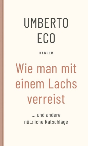 Buchcover und Innenansicht für das Buch: Wie man mit einem Lachs verreist und andere nützliche Ratschläge