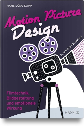 Buchcover und Innenansicht für das Buch: Motion Picture Design
