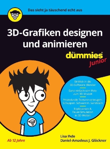 Buchcover und Innenansicht für das Buch: 3D-Grafiken designen und animieren für Dummies Junior