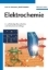 Buchcover und Innenansicht für das Buch: Elektrochemie