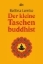 Buchcover und Innenansicht für das Buch: Der kleine Taschenbuddhist
