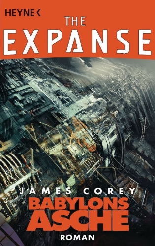 Buchcover und Innenansicht für das Buch: Babylon's Ashes - The Expanse Series Book 6